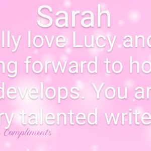 Anonymous Compliment for Sarah