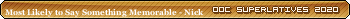 2020MostLikelytoSaySomethingMemorable-Nick.png